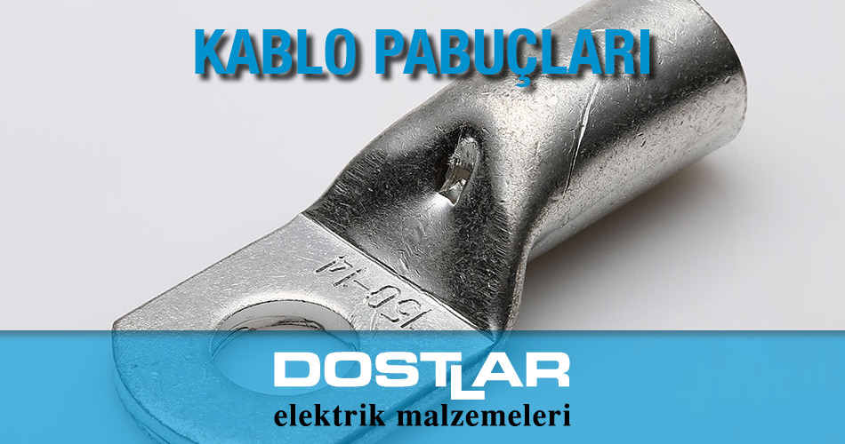 Şafak Elektrik Kablo Pabuçları