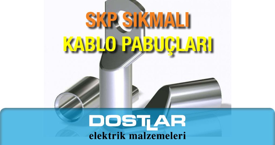 Şafak Elektrik SKP Sıkmalı Kablo Pabucu