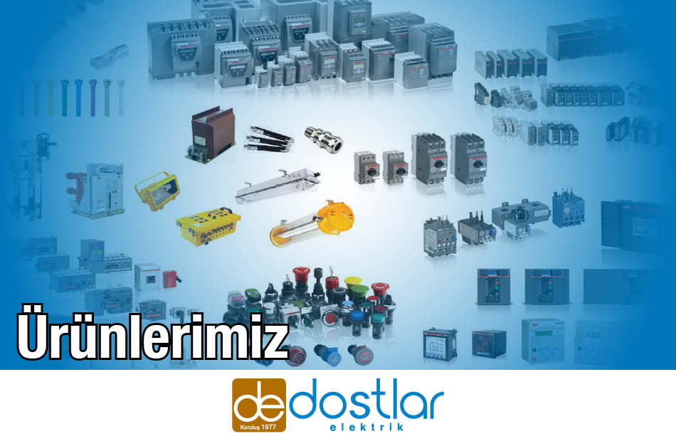 Dostlar Elektrik Ürünlerimiz