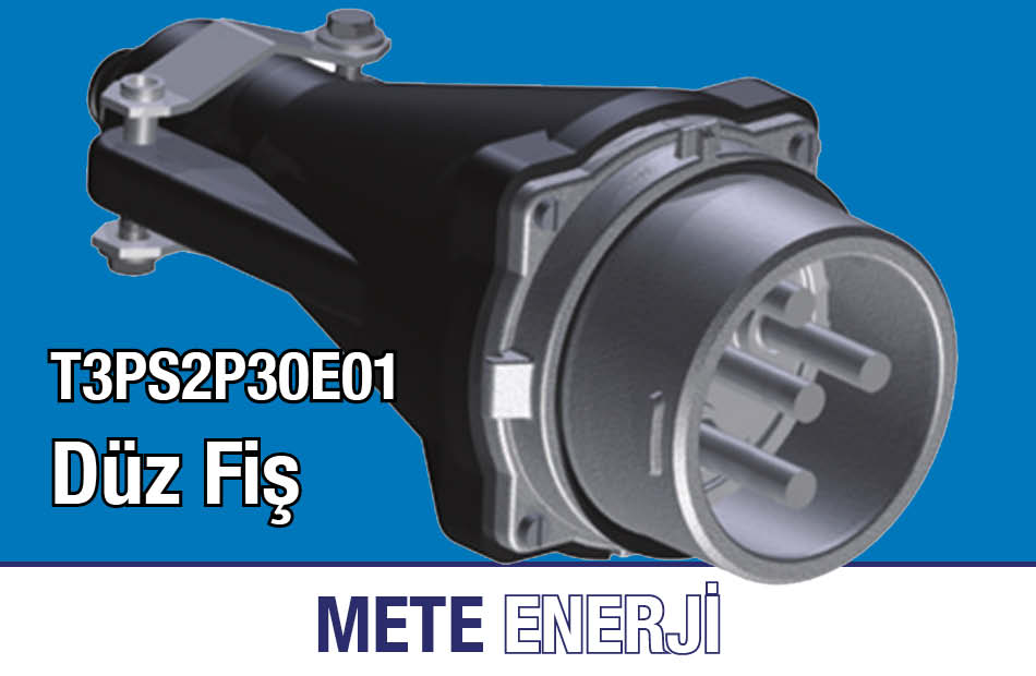 Mete Enerji Yüksek Akım T3PS2P30E01 Düz Fiş