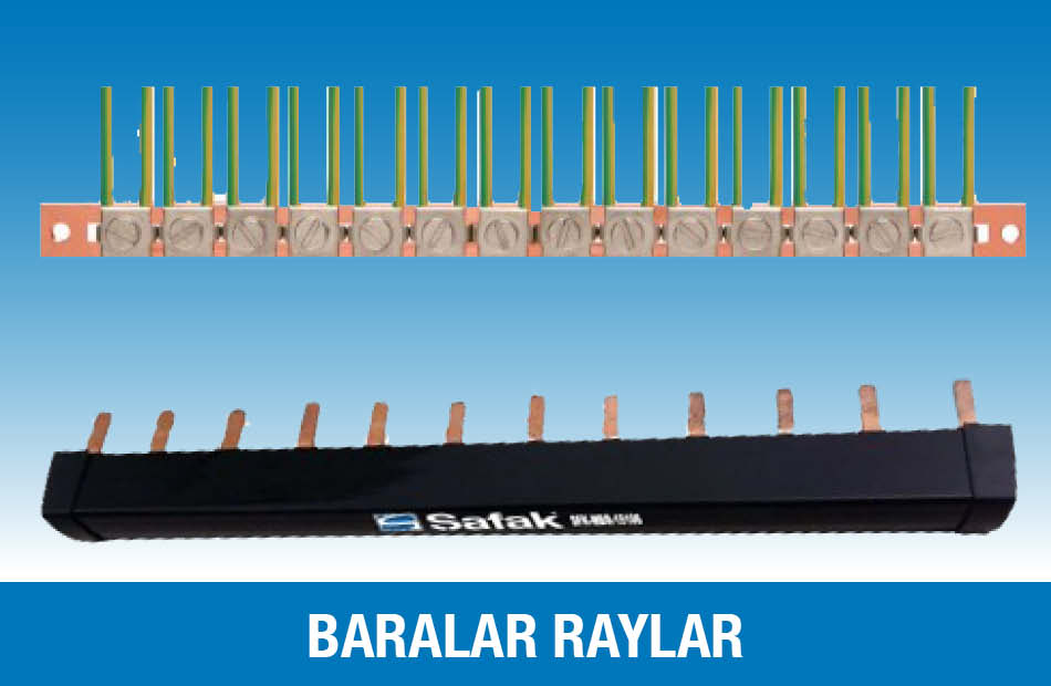 Şafak Elektrik Baralar Raylar Dağıtıcı Üniteler