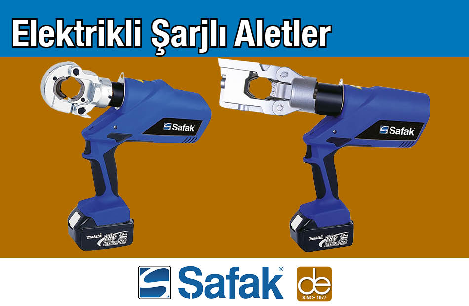 Şafak Elektrik Elektrikli Şarjlı Aletler